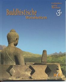 Buddhistische Weisheiten