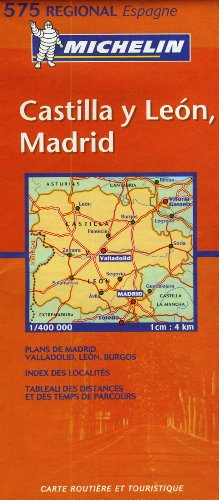 Michelin Map Spain Northwest: Castilla y Leon, Madrid 575 (Maps/Regional (Michelin))