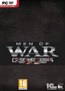 Men of War - Condemned Heroes