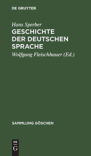 Geschichte der deutschen Sprache (Sammlung Göschen, 915, Band 915)