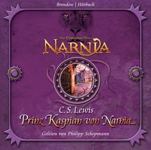 Die Chroniken von Narnia 04 - Prinz Kaspian von Narnia. 4 CDs Hörbuch