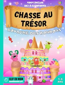 Chasse au Trésor au Royaume des Bonbons: | Tout compris Chasse au trésor clef en main : Découpez -> Cachez -> Jouez ! | Anniversaire pour Enfants Filles et garçons enfants 4 5 6 ans.