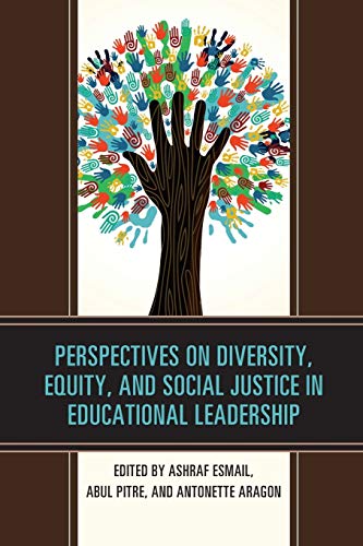 Perspectives on Diversity, Equity, and Social Justice in Educational Leadership (National Association for Multicultural Education)