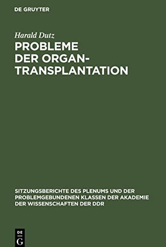 Probleme der Organtransplantation