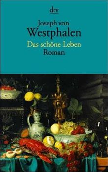 Das schöne Leben (Fiction, Poetry & Drama)