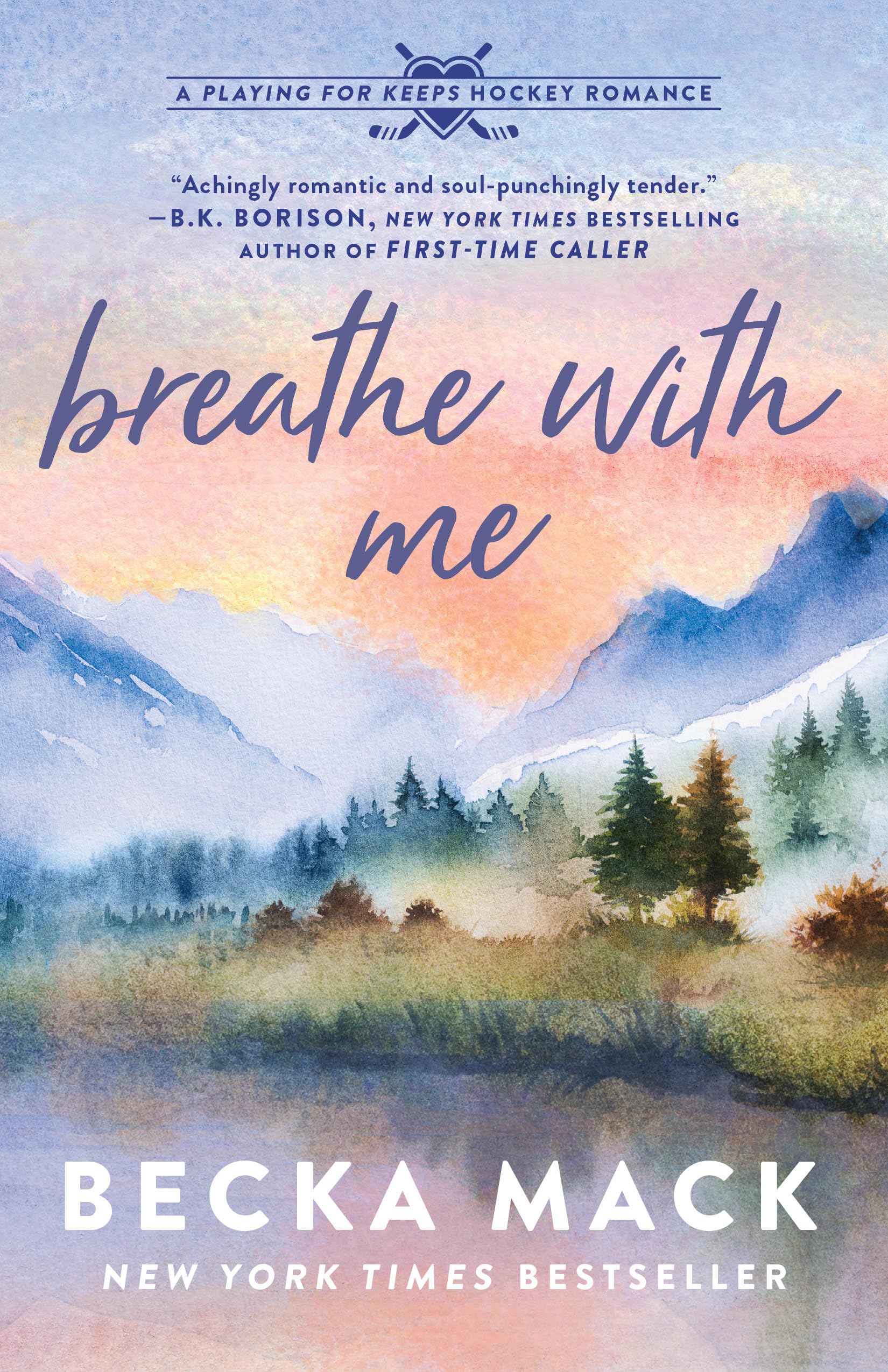 Breathe With Me: A Playing for Keeps Hockey Romance