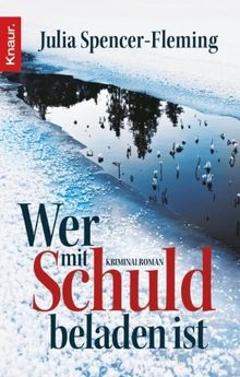 Wer mit Schuld beladen ist: Kriminalroman