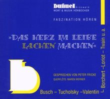 Herz im Leibe lachen machen. Peter Fricke und Gäste