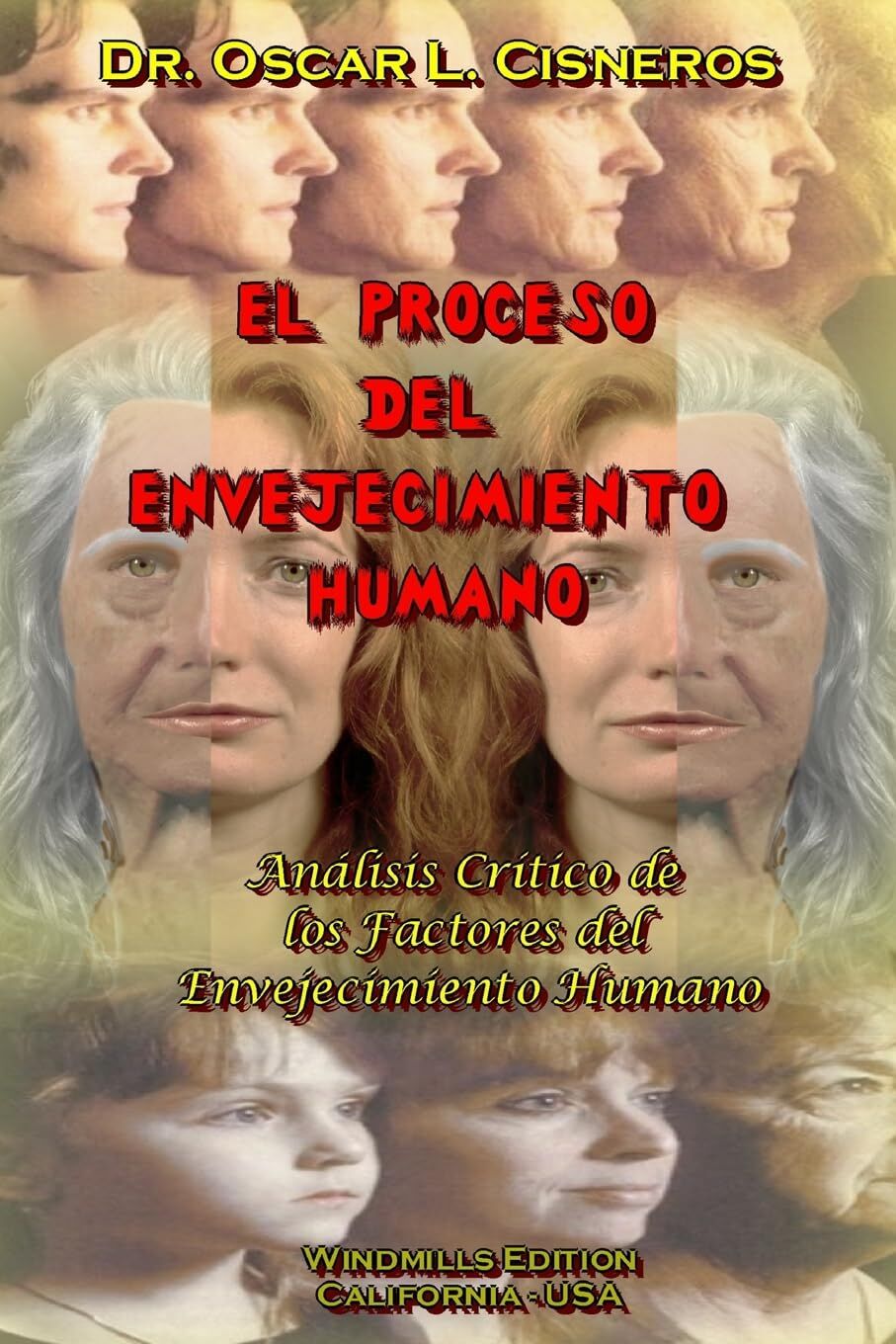 EL PROCESO DEL ENVEJECIMIENTO HUMANO