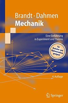 Mechanik: Eine Einführung in Experiment und Theorie (Springer-Lehrbuch) (German Edition): Eine Einfuhrung in Experiment Und Theorie