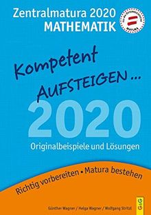 Kompetent Aufsteigen Mathematik 8 - Zentralmatura 2020