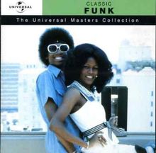 Universal Masters Collection.Classic Funk