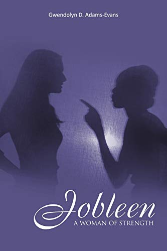 Jobleen: A Woman Of Strength