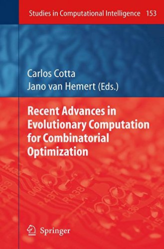 Recent Advances in Evolutionary Computation for Combinatorial Optimization (Studies in Computational Intelligence)