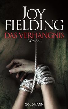 Das Verhängnis: Roman