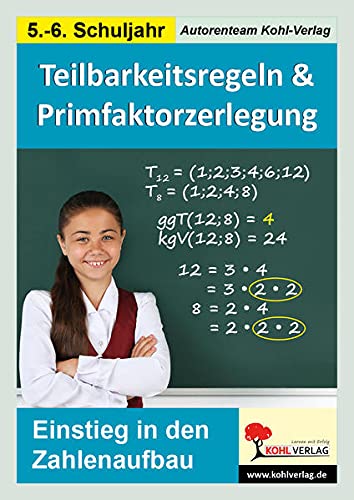 Teilbarkeitsregeln & Primfaktorzerlegung: Einstieg in den Zahlenaufbau