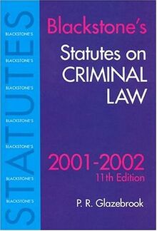 Blackstone's Statutes on Criminal Law (Blackstone's Statute Books)