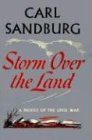 Storm Over The Land: A Profile of the Civil War: A Profile of the Civil War (Taken Mainly from Abraham Lincoln: The War Years