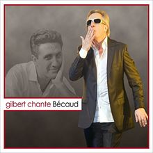 Gilbert Chante Becaud