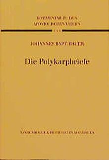 Kommentar zu den Apostolischen Vätern (KAV), 8 Bde., Bd.5, Die Polykarpbriefe