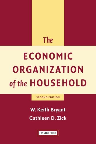 The Economic Organization of the Household