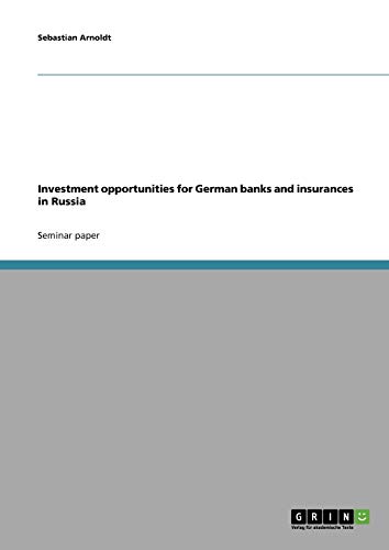 Investment opportunities for German banks and insurances in Russia