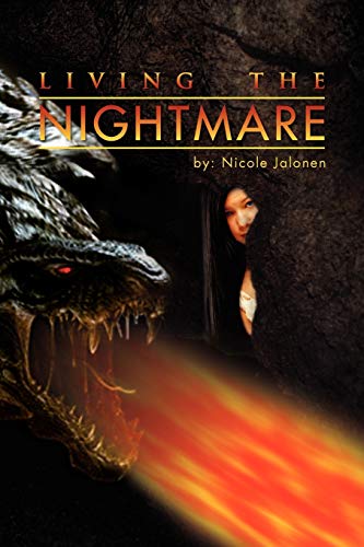LIVING THE NIGHTMARE