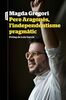 Pere Aragonès, l'independentisme pragmàtic: Pròleg de Lola García (P.VISIONS)