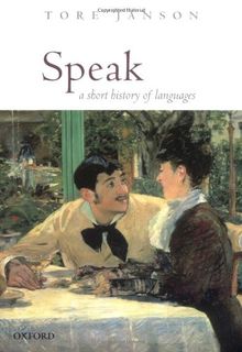 Speak, A Short History of Languages