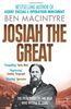 Josiah the Great: The True Story of the Man Who Would be King