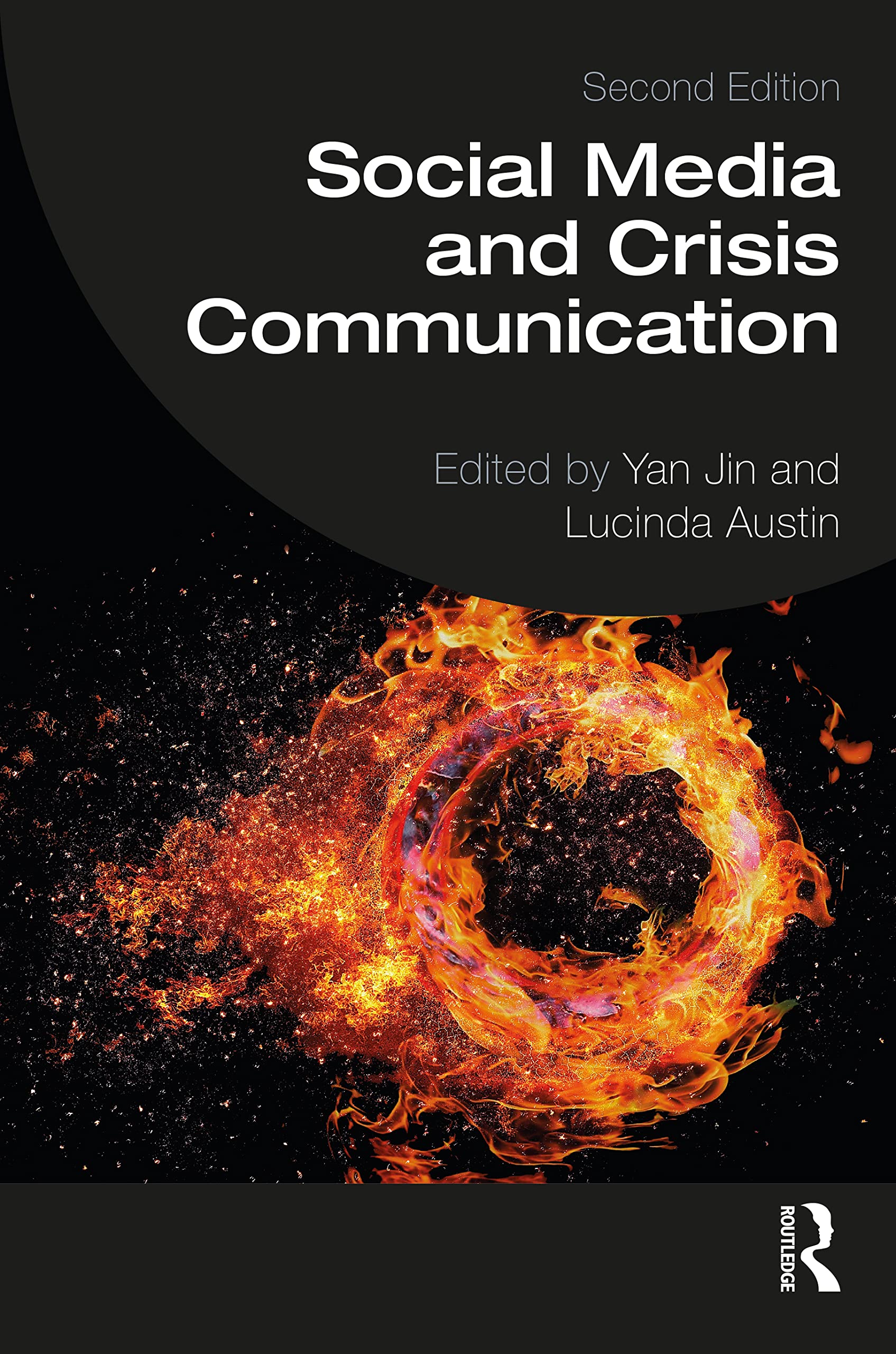 Social Media and Crisis Communication: Second Edition