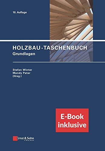 Holzbau-Taschenbuch: Grundlagen (Paket aus Print-Buch und E-PDF)