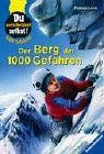 Der Berg der 1000 Gefahren