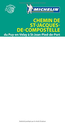 Chemin de St-Jacques-de-Compostelle : du Puy-en-Velay à Saint-Jean-Pied-de-Port : Via Podiensis