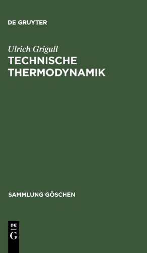 Technische Thermodynamik (Sammlung Gaschen)