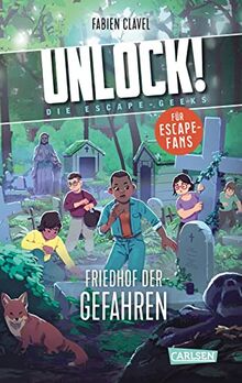 Unlock! 2: Friedhof der Gefahren: Ein Escape-Buch für Kinder ab 10. Entscheide, wie es weitergeht! (2)