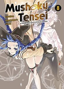 Mushoku Tensei - In dieser Welt mach ich alles anders: Bd. 8