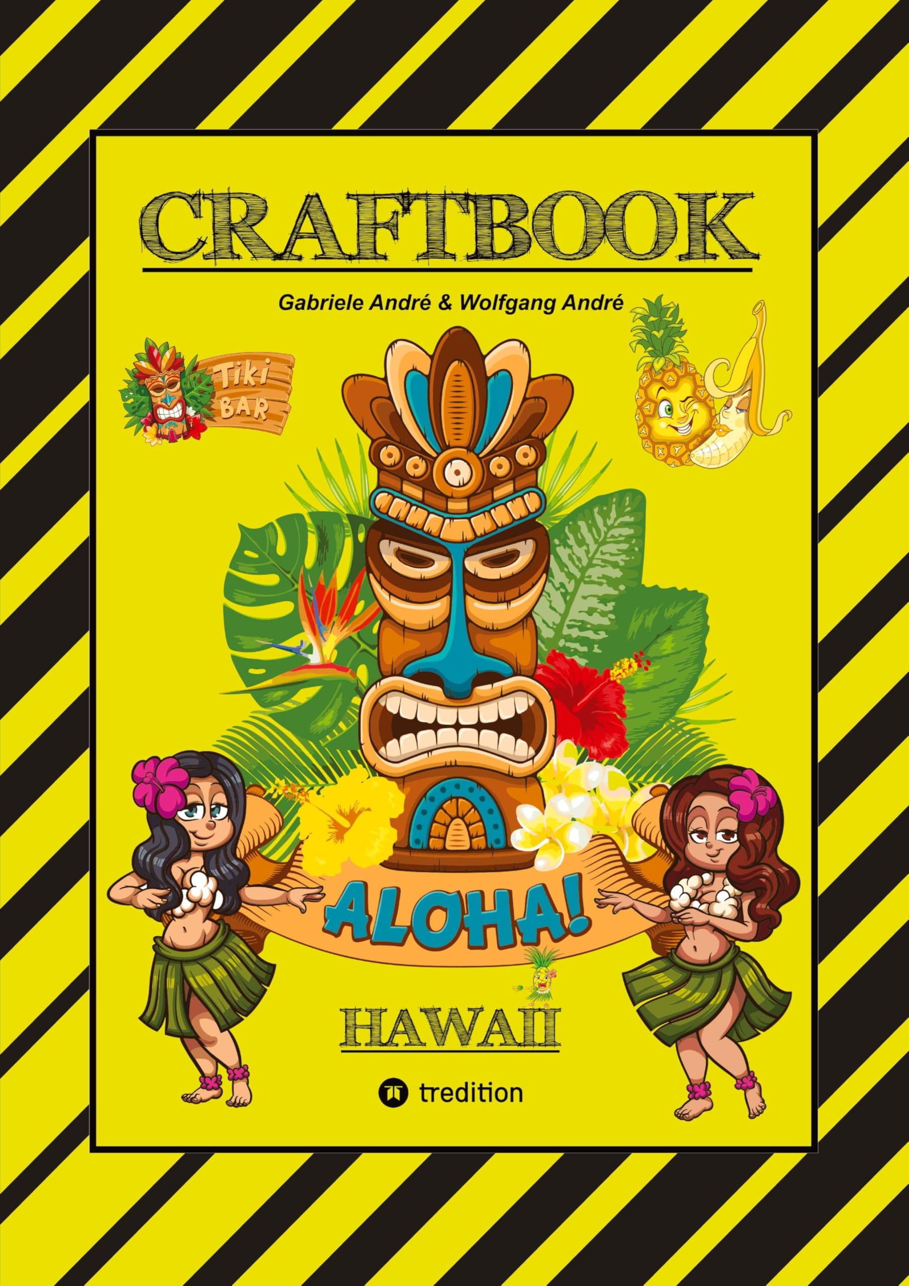 CRAFTBOOK - 100 TOLLE HAWAII MOTIVE - INSELN - STRAND - MEERESBEWOHNER - WITZIGE URLAUBER - KNIFFLIGE RÄTSEL UND AUFGABEN - SCHIFFE - TAUCHER: HAWAII