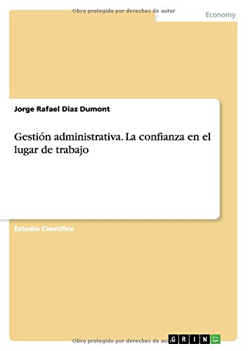 Gestión administrativa. La confianza en el lugar de trabajo