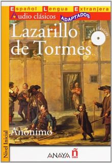 Lazarillo de Tormes: Clasicos Adaptados (Lecturas - Audio Clásicos Adaptados - Nivel Inicial)