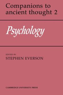 Psychology (Companions to Ancient Thought, Band 2)