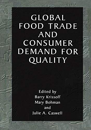 Global Food Trade and Consumer Demand for Quality