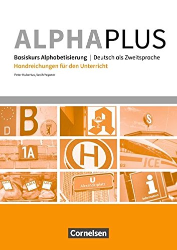 Alpha plus - Basiskurs A1 - Handreichungen für den Unterricht - Peter Hubertus Vecih Yasaner Kartoniert (TB)