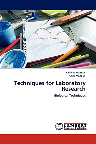 Techniques for Laboratory Research: Biological Techniques