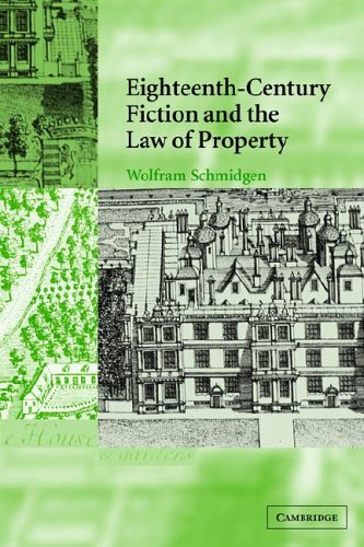 18th Century Fiction Law Property