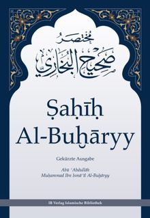 Sahih Al-Buharyy - Gekürzte Ausgabe