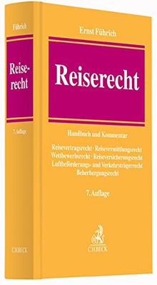 Reiserecht: Handbuch und Kommentar