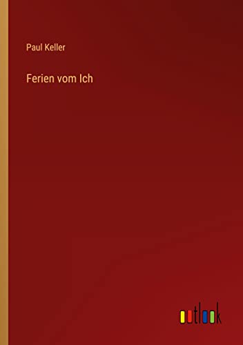Ferien vom Ich