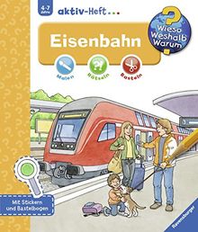 Eisenbahn (Wieso? Weshalb? Warum? aktiv-Heft)
