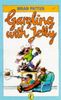 Gargling with Jelly (Puffin Books)